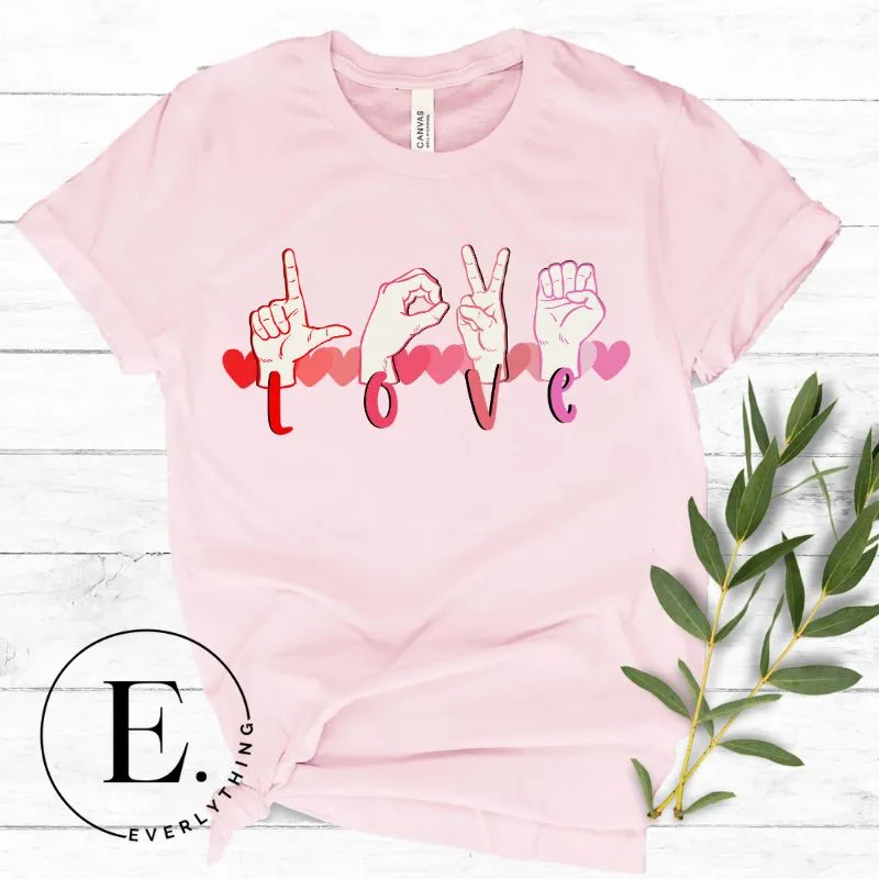 Love in ASL with Hearts PNG Sublimation Design